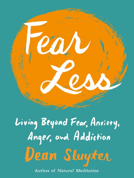 Title details for Fear Less by Dean Sluyter - Wait list